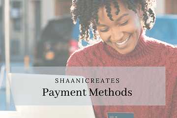 ShaaniCreates Payment Methods
