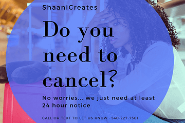 ShaaniCreates Cancellation Policy