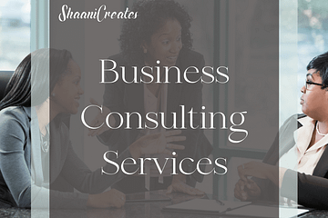 ShaaniCreates Business Consulting Services