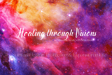 ShaaniCreates Presents Healing Through Visions