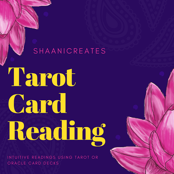 ShaaniCreates Tarot Card Reading