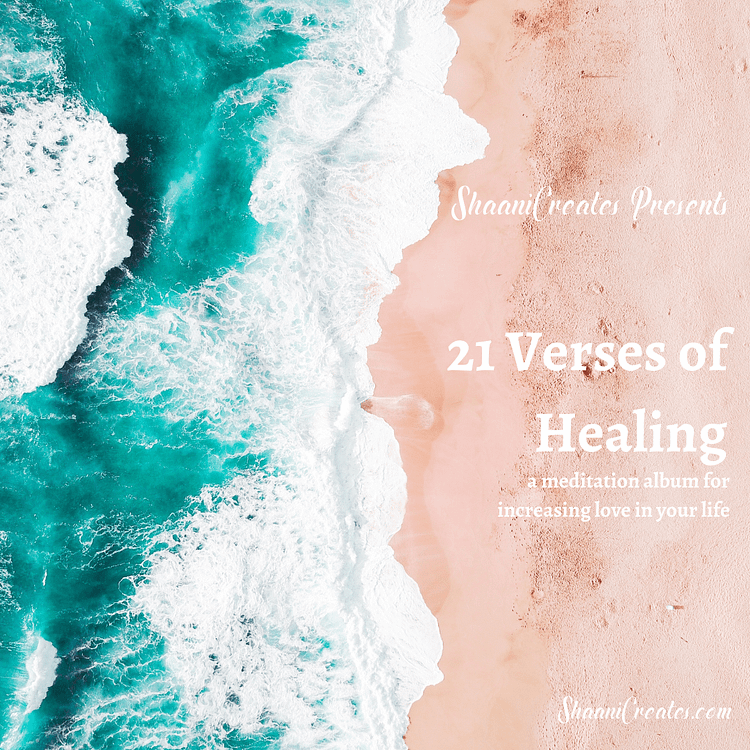 ShaaniCreates 21 Verses of Healing (Meditation Album)
